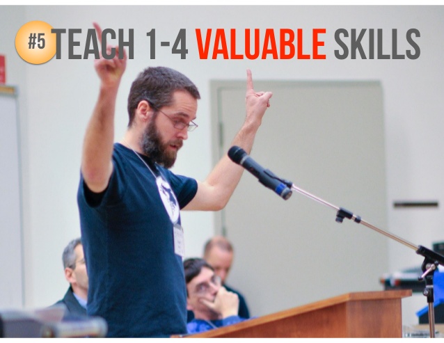 teach valuable skills